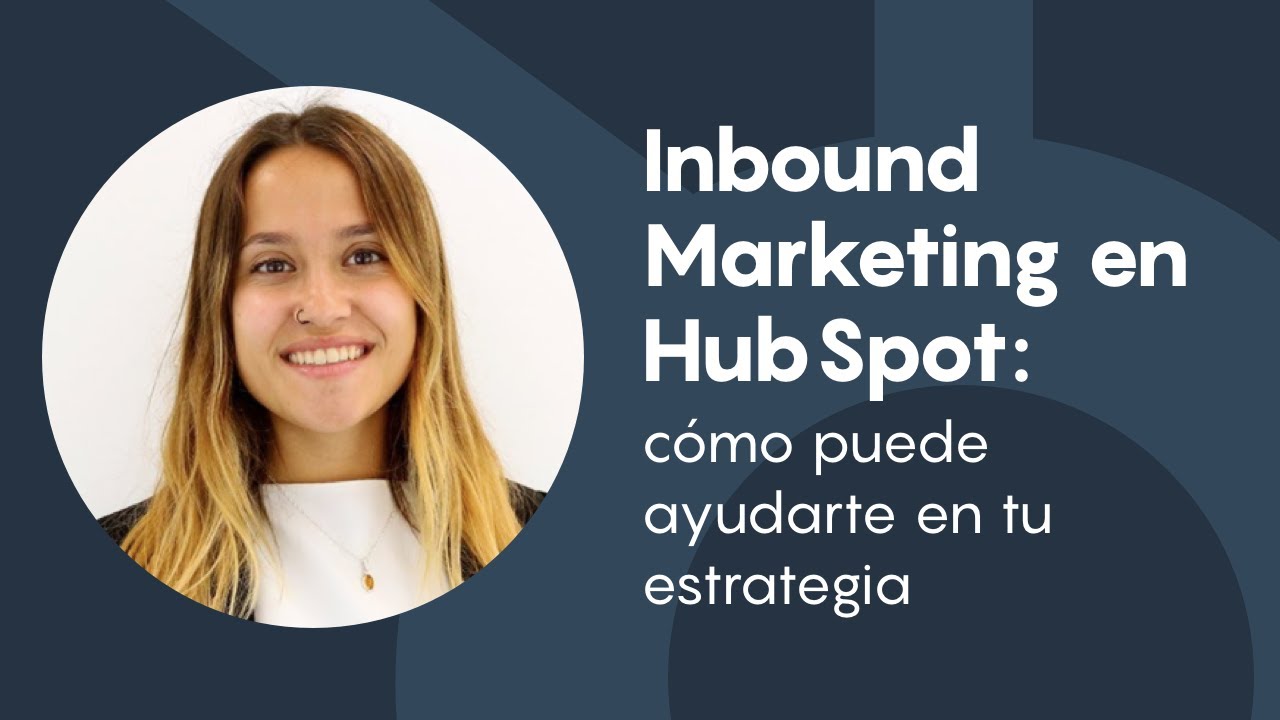 ᐅ Curso de inbound marketing en HubSpot GRATIS InboundCycle